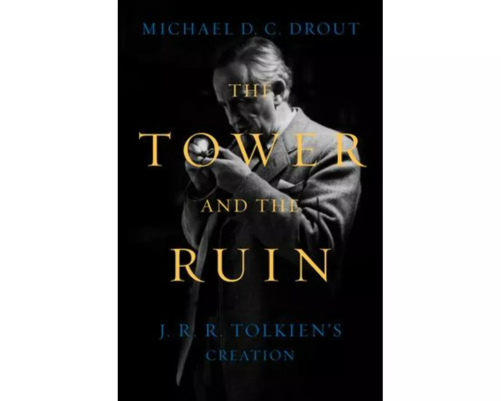 The Tower and the Ruin