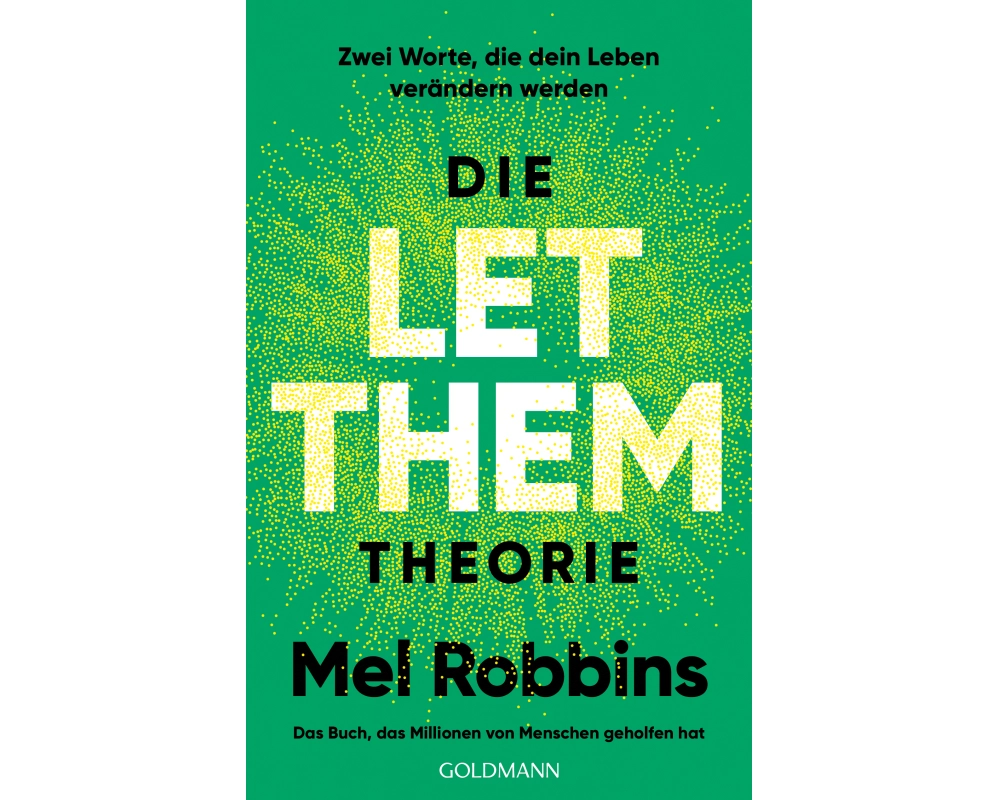 Die LET THEM Theorie