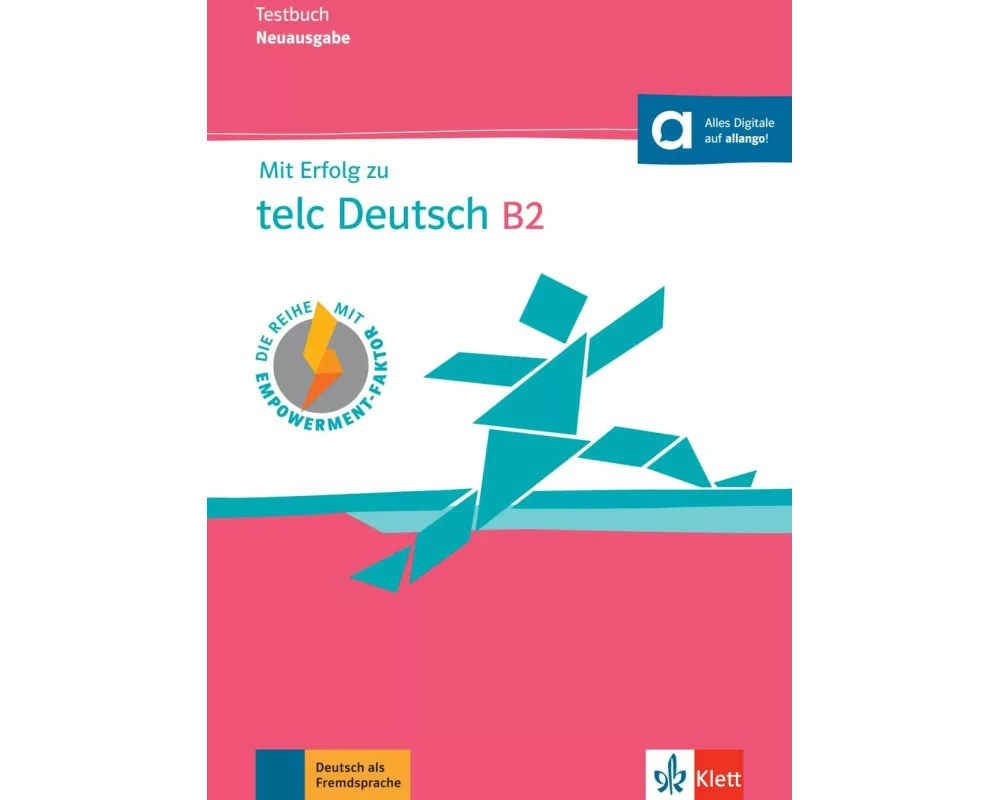 Mit Erfolg zu telc Deutsch B2 – Testbuch