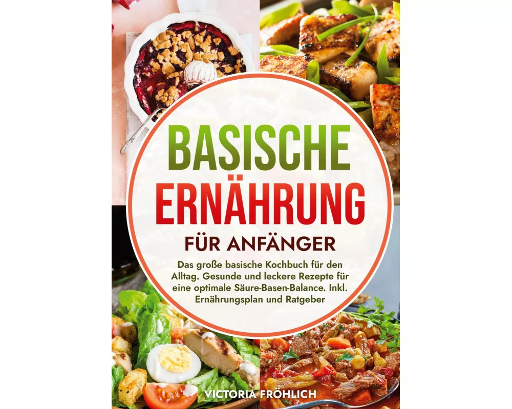 Basische Ernährung für Anfänger