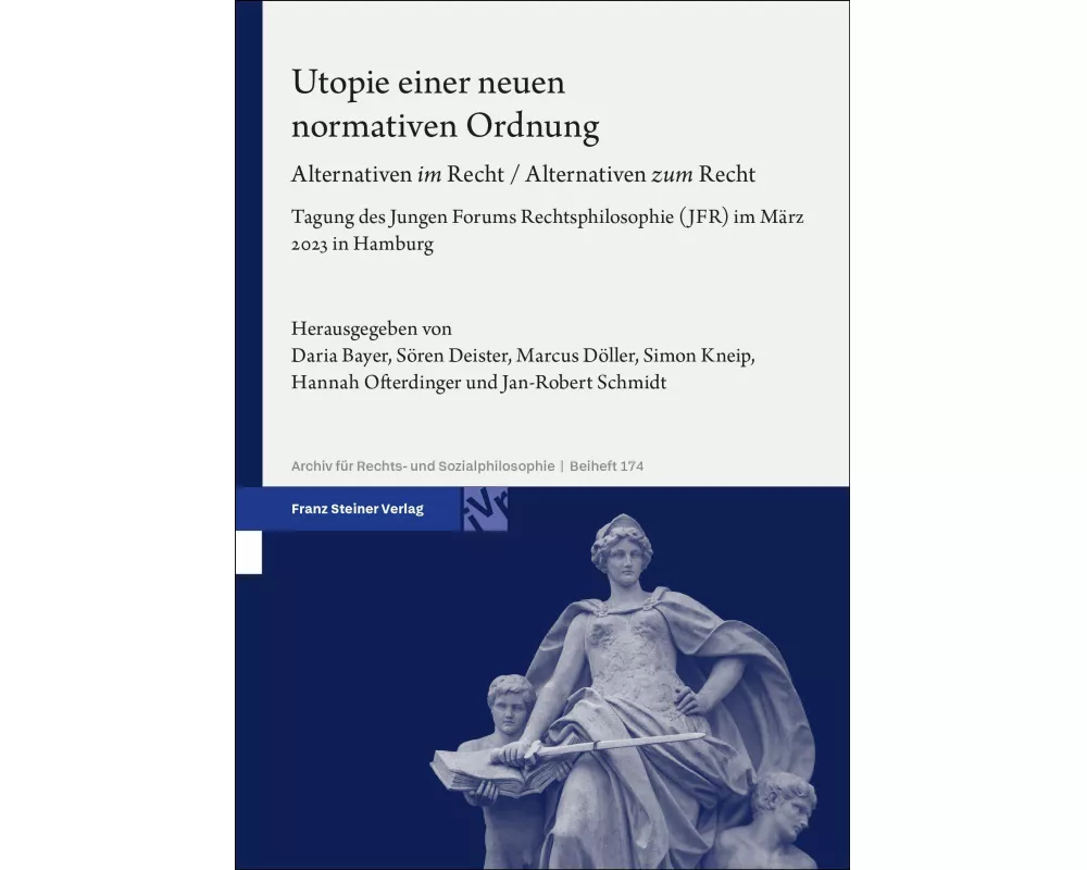 Utopie einer neuen normativen Ordnung