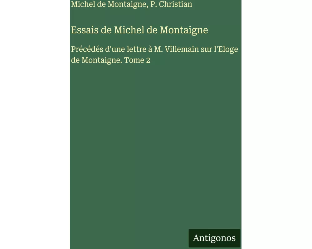 Essais de Michel de Montaigne
