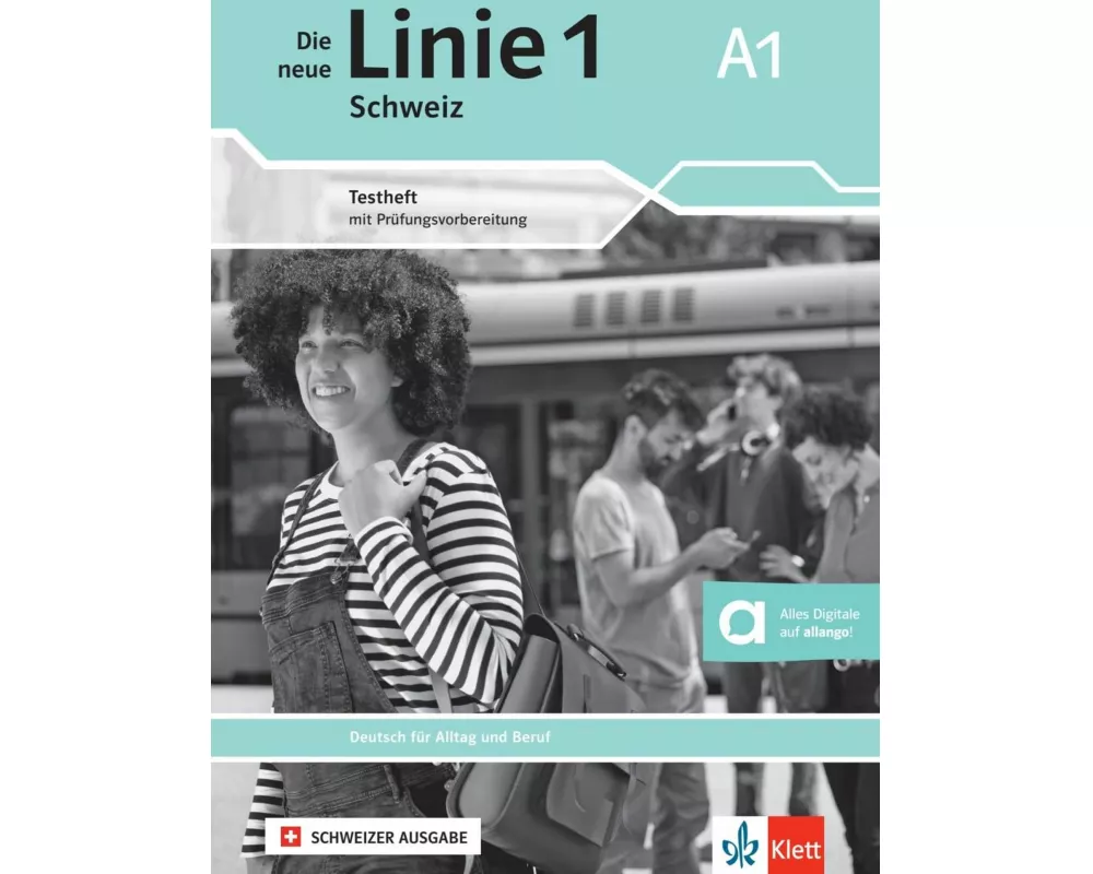 Die neue Linie 1 Schweiz A1