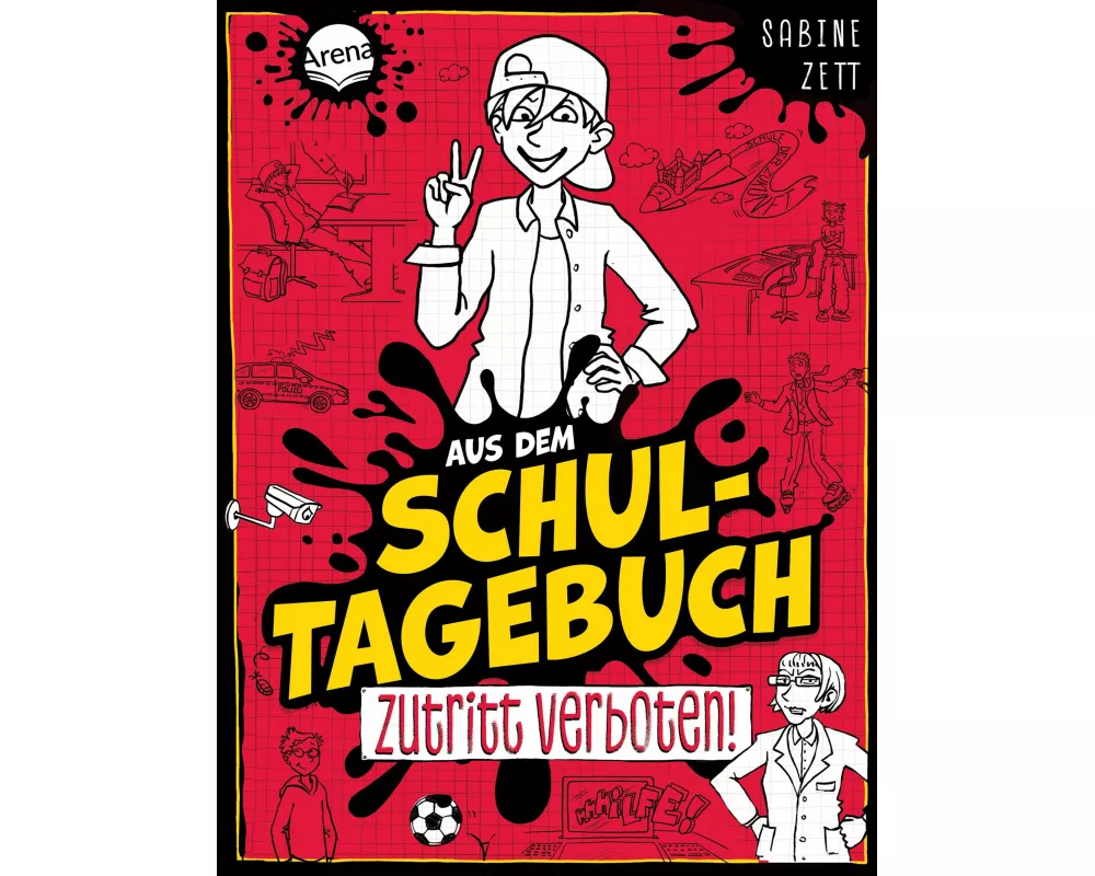Aus dem Schultagebuch (1). Zutritt verboten!