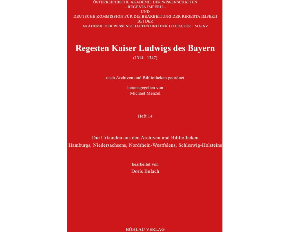 Regesten Kaiser Ludwigs des Bayern (1314-1347)
