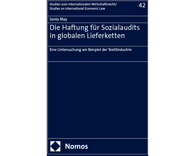 Die Haftung für Sozialaudits in globalen Lieferketten