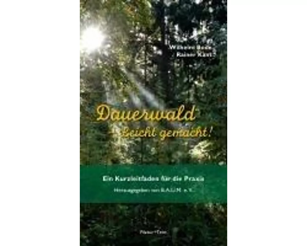 Dauerwald - Leicht gemacht