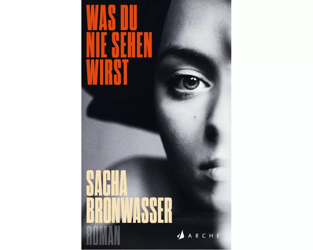 Was du nie sehen wirst