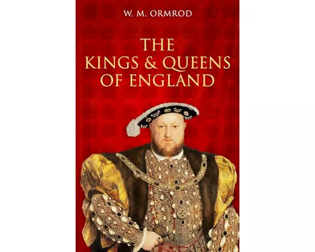 The Kings and Queens of England