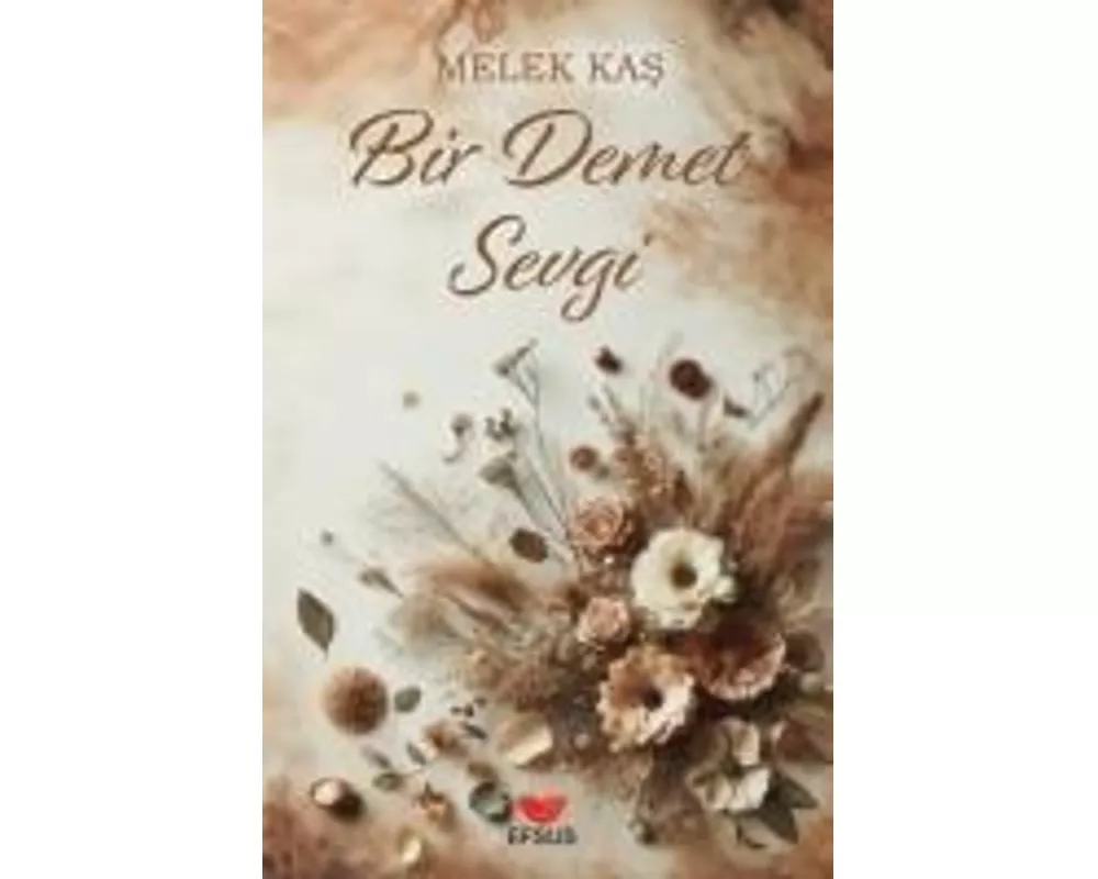 Bir Demet Sevgi