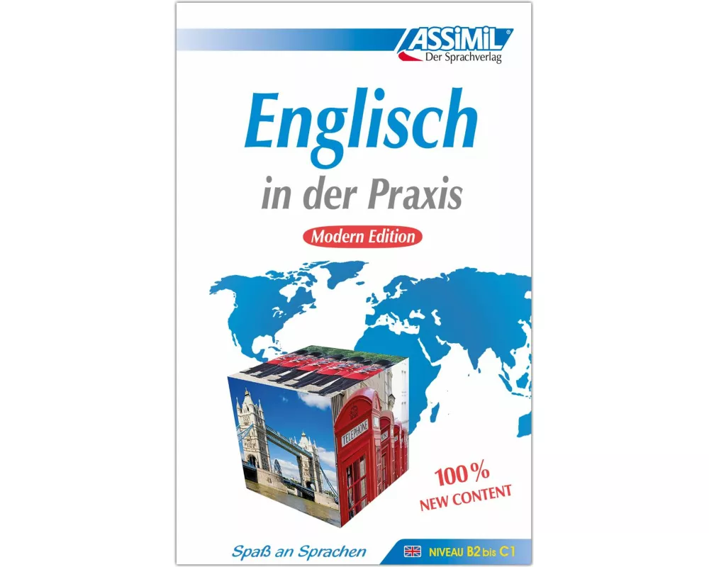 ASSiMiL Englisch in der Praxis - Modern Edition - Lehrbuch - Niveau B2-C1
