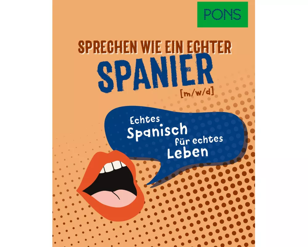 PONS Sprechen wie ein echter Spanier (m/w/d)