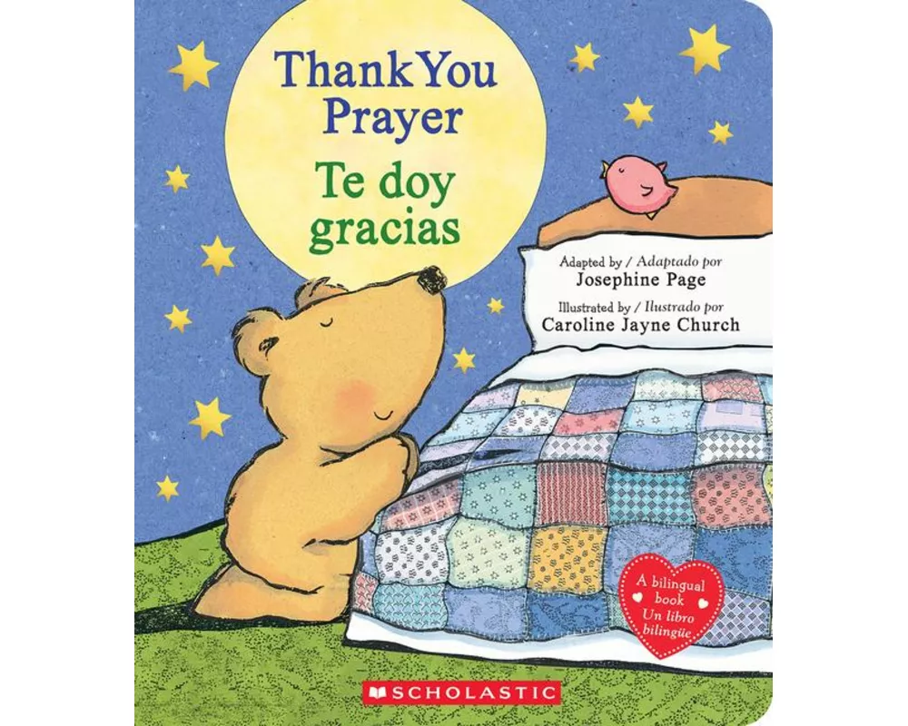 Thank You Prayer / Te Doy Gracias (Scholastic Bilingual)