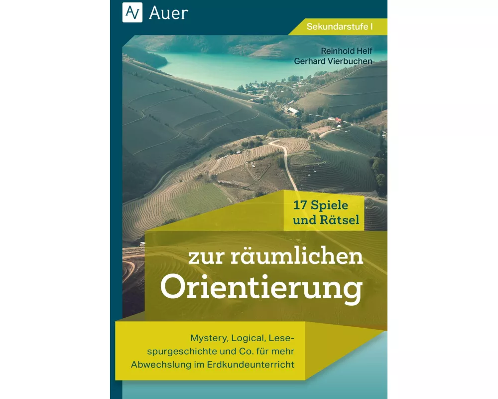 17 Spiele und Rätsel zur räumlichen Orientierung