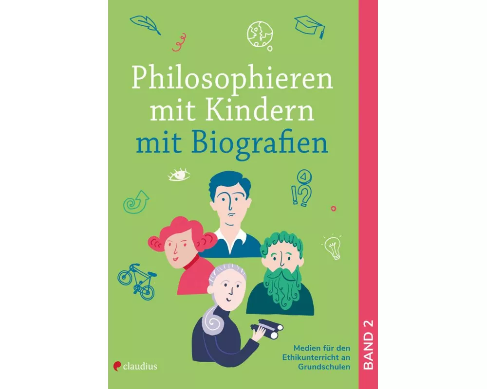 Philosophieren mit Kindern mit Biografien