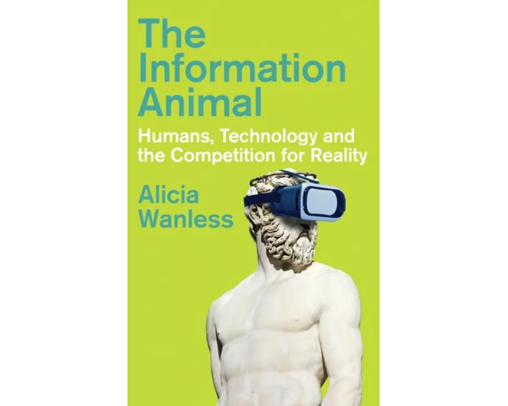 The Information Animal