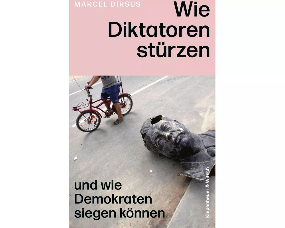 Wie Diktatoren stürzen