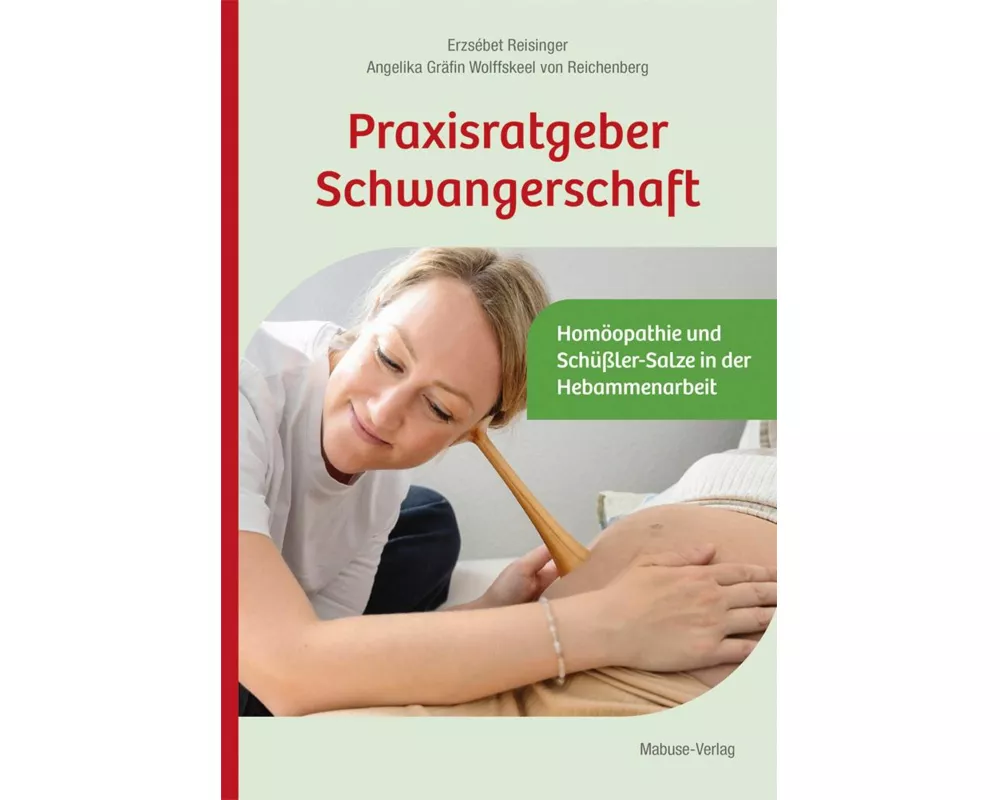 Praxisratgeber Schwangerschaft