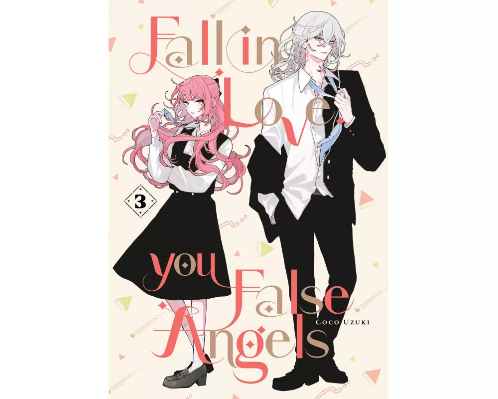 Fall In Love, You False Angels 3