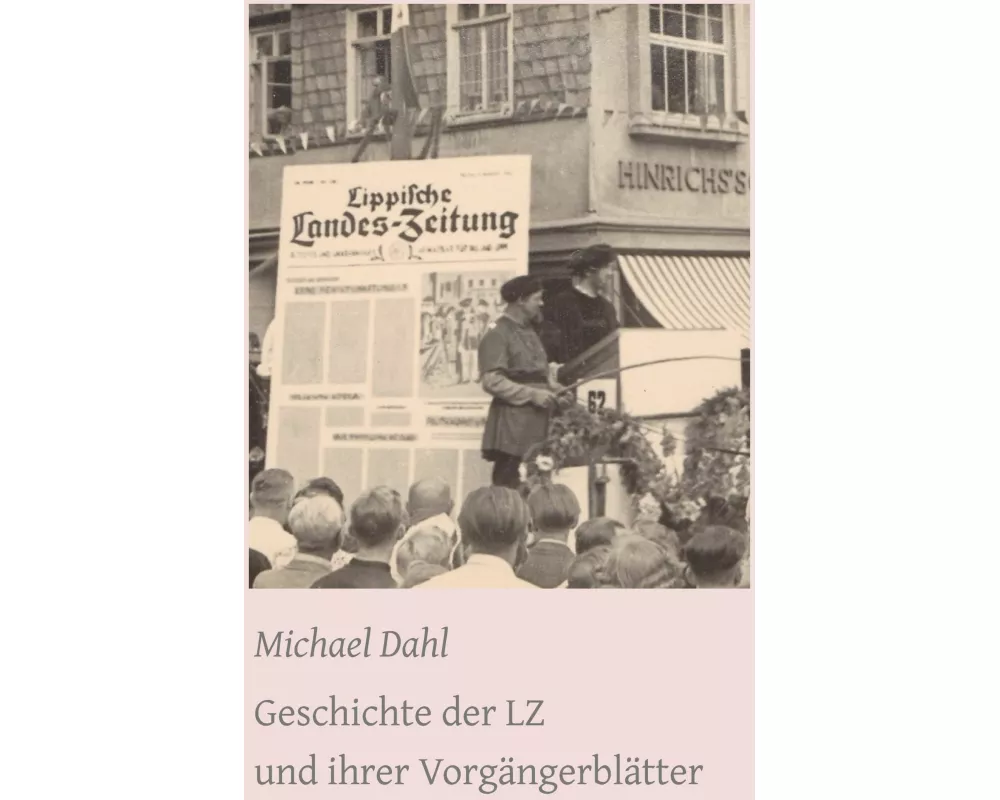 Geschichte der LZ und ihrer Vorgängerblätter