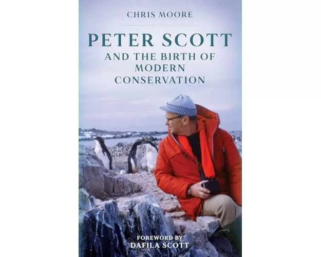 Peter Scott and the Birth of Modern Conservation