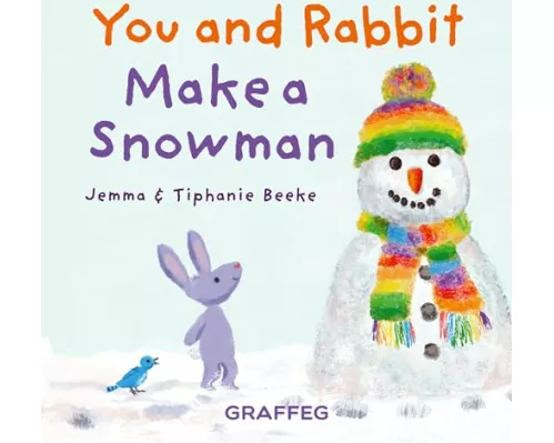 You and Rabbit Make a Snowman