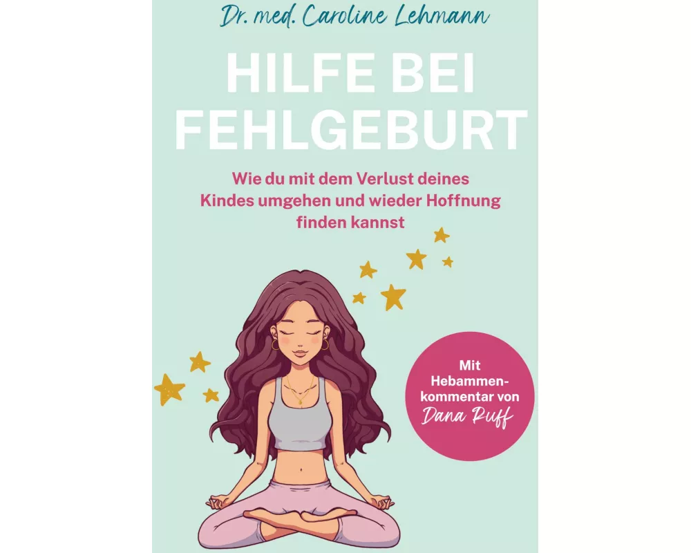 Hilfe bei Fehlgeburt