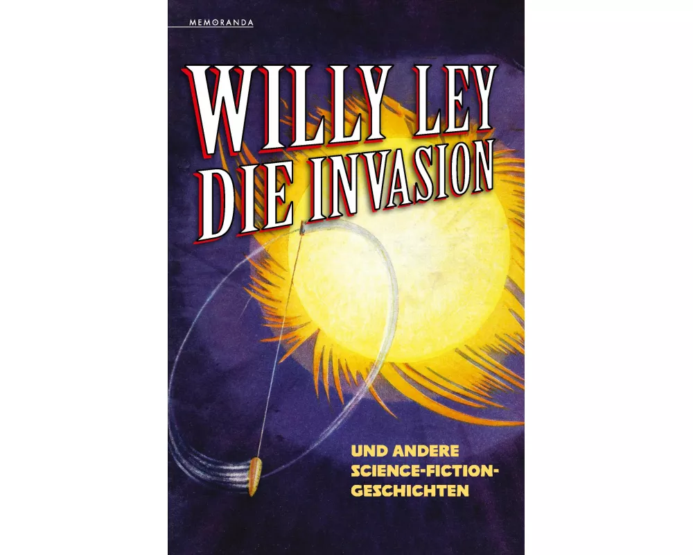 Die Invasion und andere Science-Fiction-Geschichten