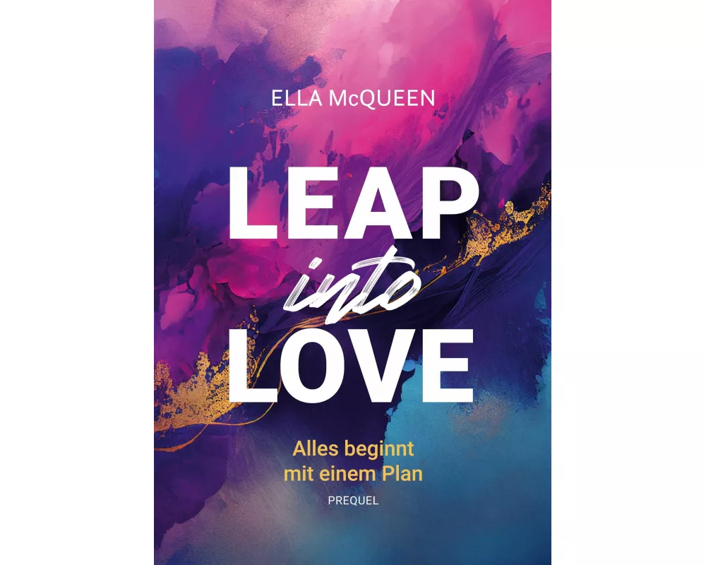 Leap into Love: Alles beginnt mit einem Plan