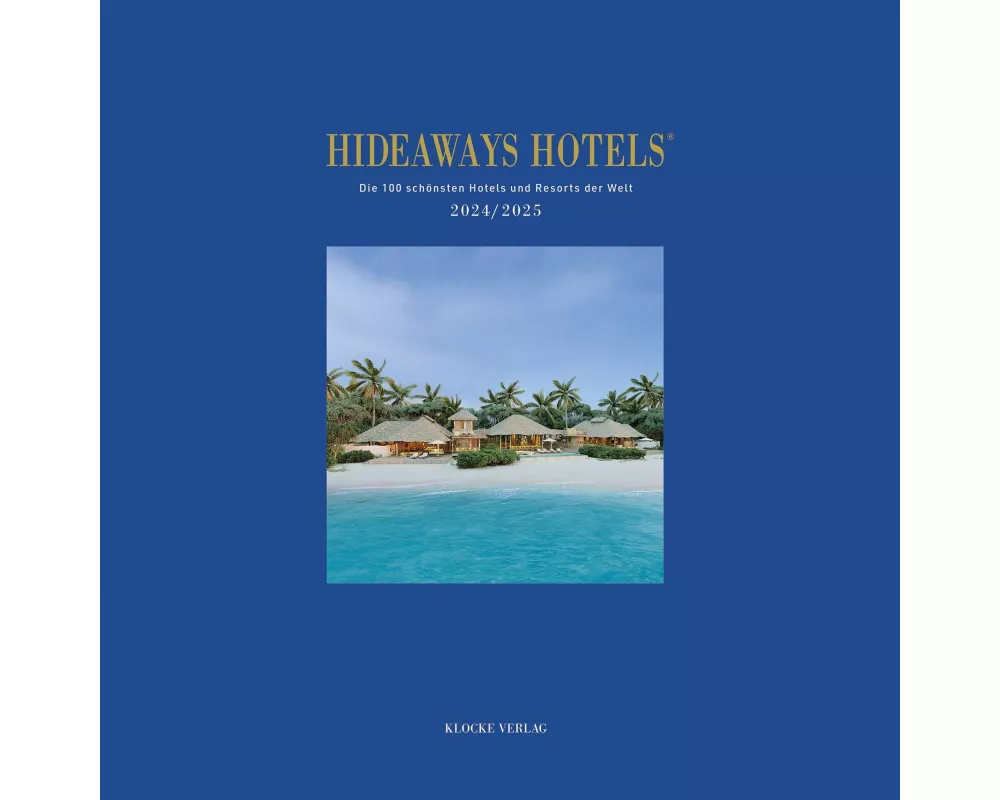Hideaways Hotels 2024/2025