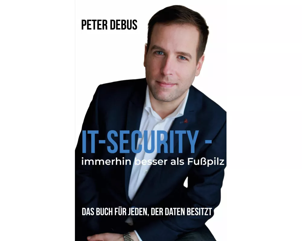 IT-Security - immerhin besser als Fußpilz