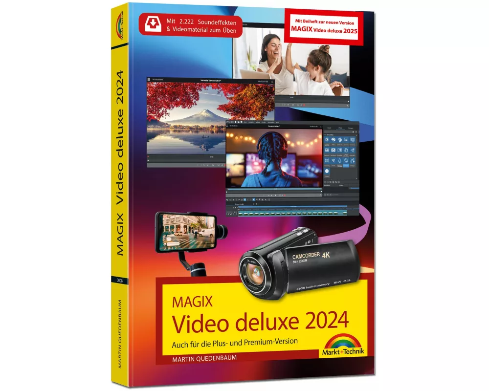 MAGIX Video deluxe 2024 / 2025 - Das Buch zur Software. Die besten Tipps und Tricks