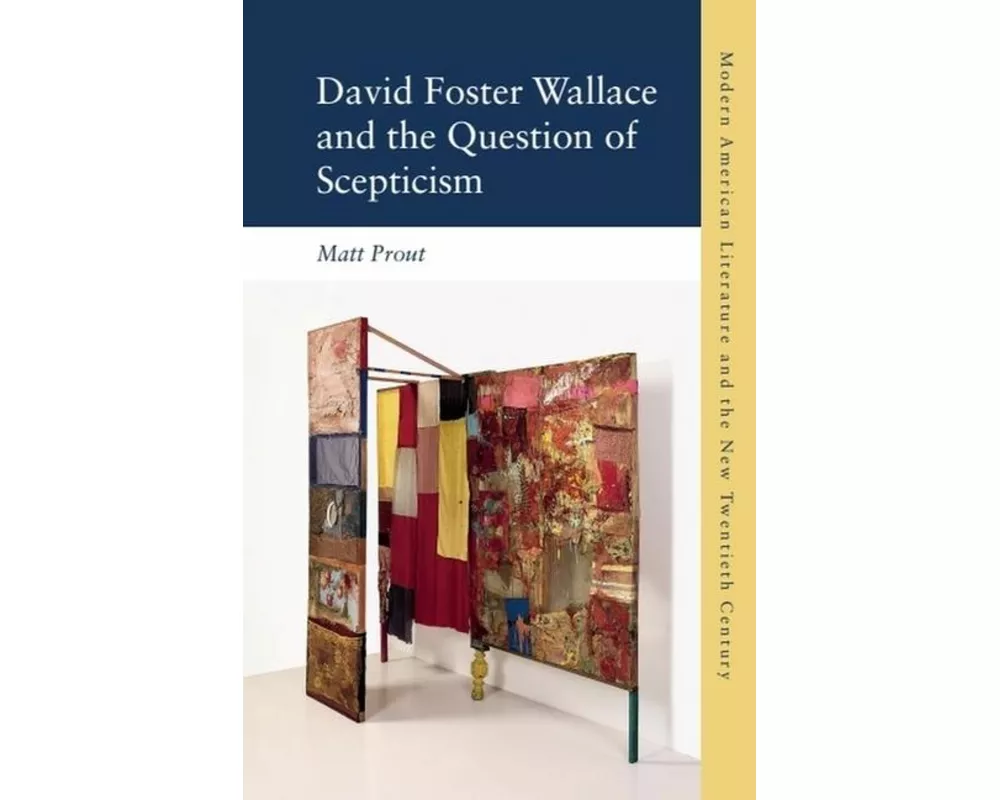 David Foster Wallace and the Question of Scepticism