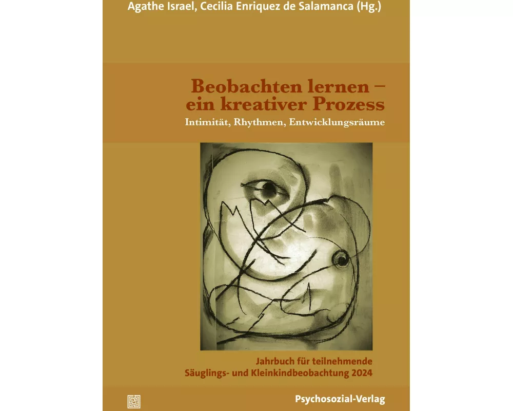 Beobachten lernen - ein kreativer Prozess