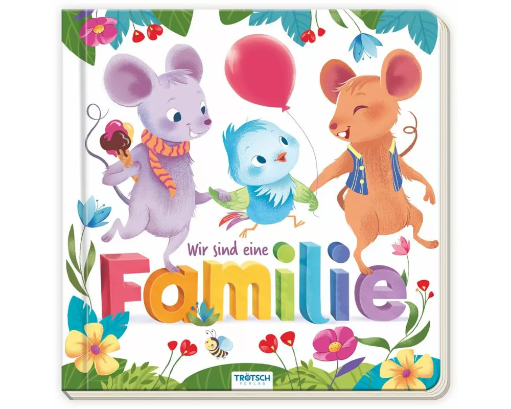 Trötsch Pappenbuch Wir sind eine Familie