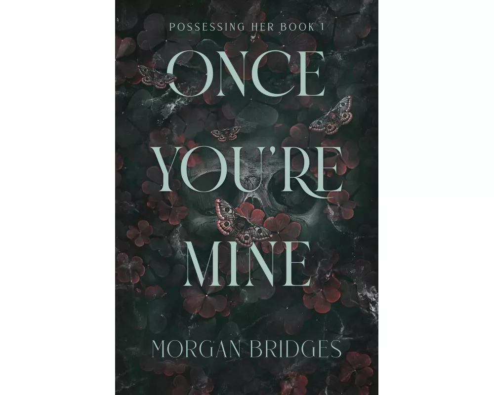 Once You're Mine