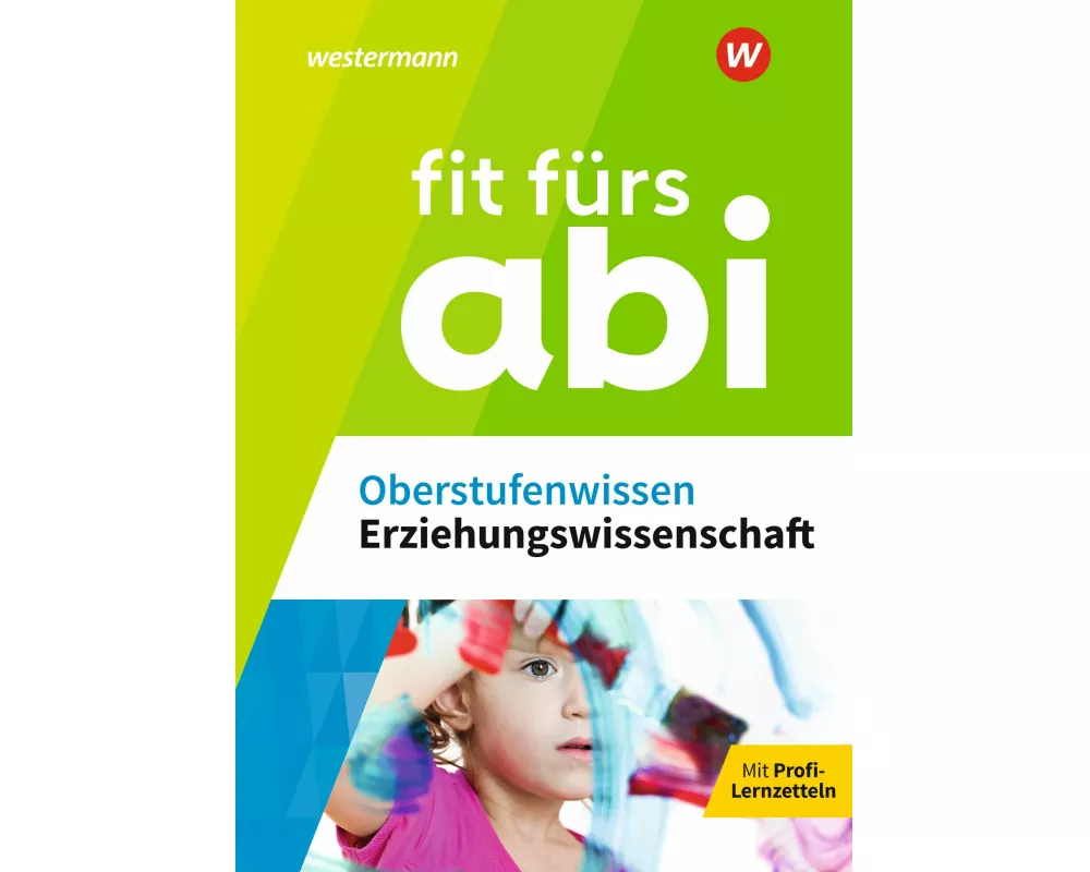 Fit fürs Abi. Oberstufenwissen Erziehungswissenschaft