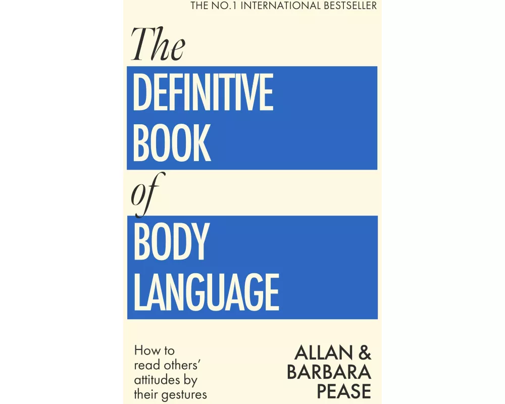 The Definitive Book of Body Language