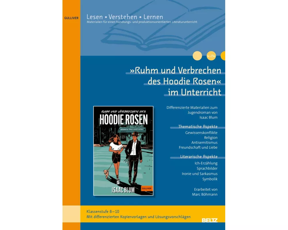 »Ruhm und Verbrechen des Hoodie Rosen« im Unterricht