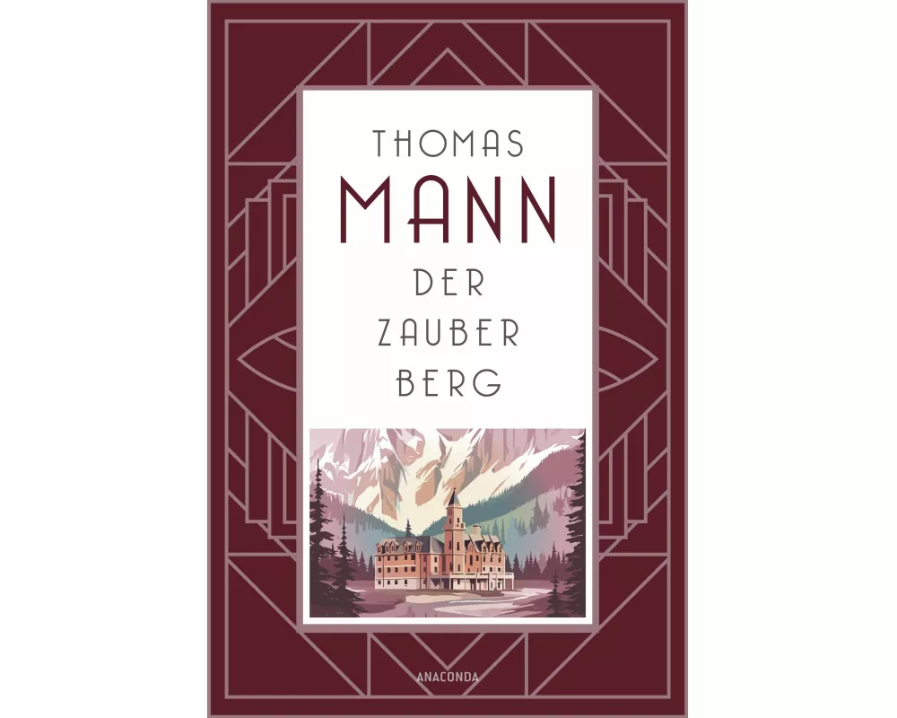 Der Zauberberg. Roman