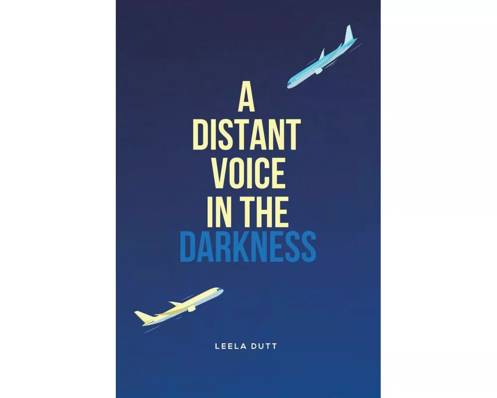 A Distant Voice in the Darkness