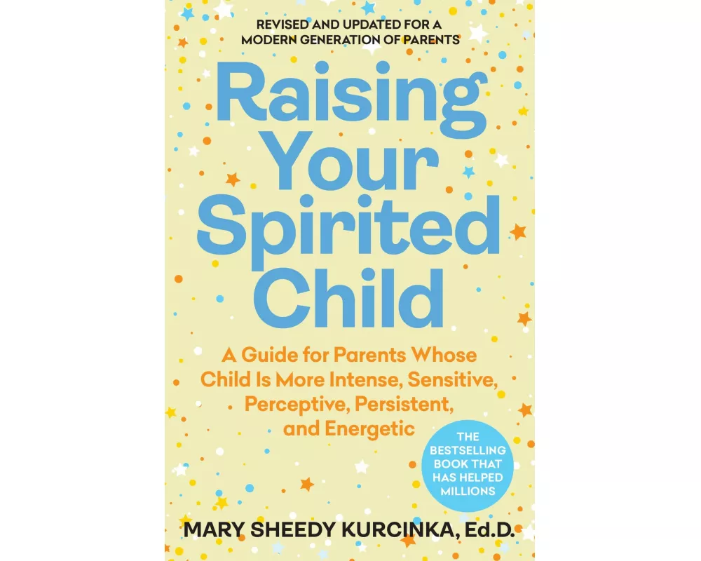 Raising Your Spirited Child