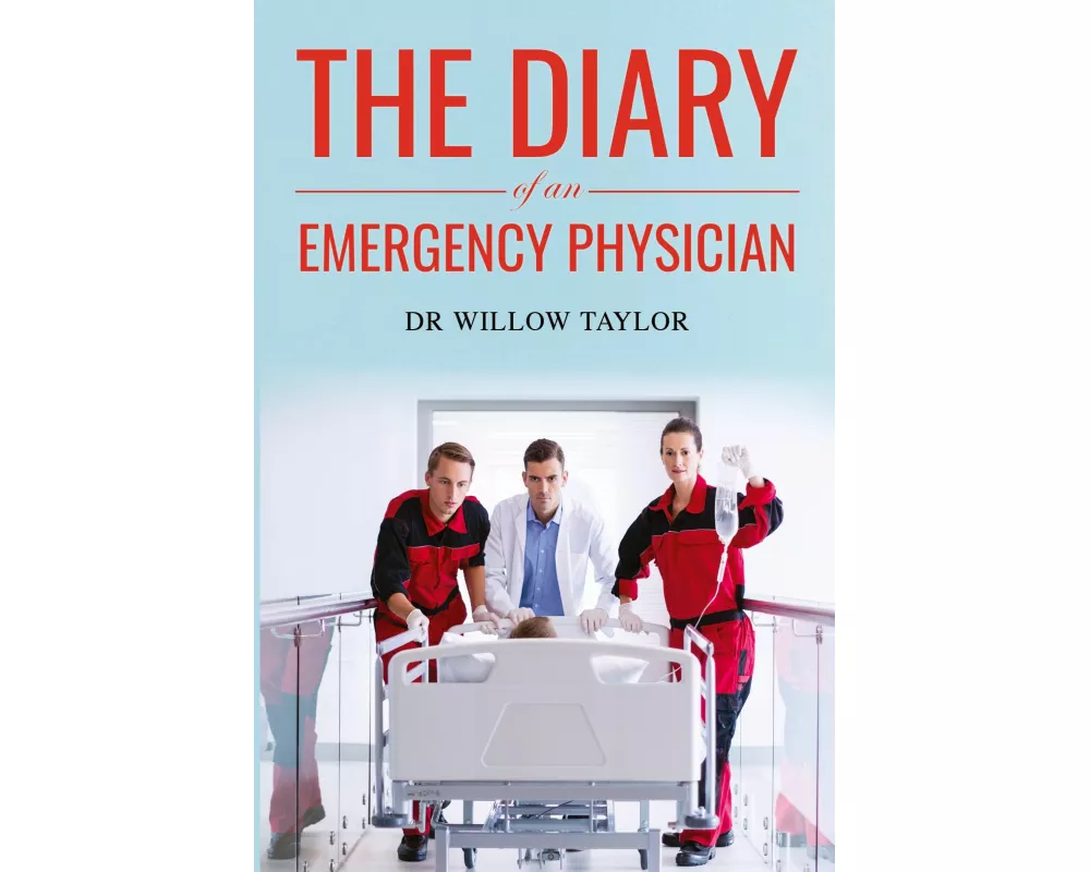 The Diary of an Emergency Physician