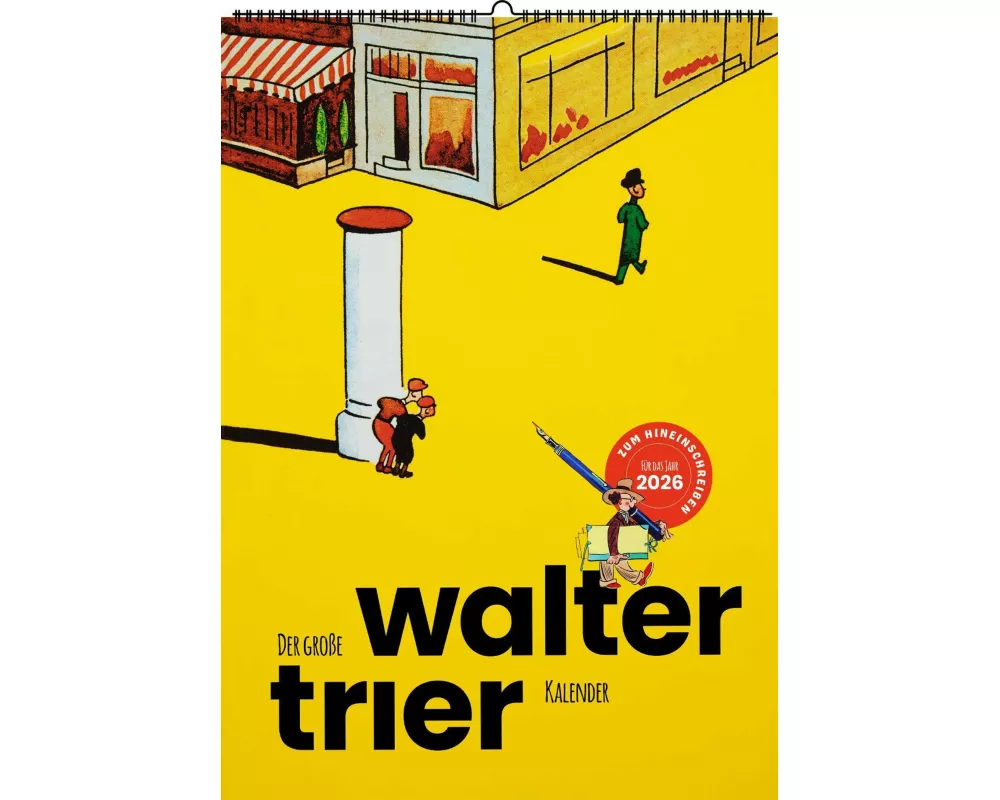 Der große Walter-Trier-Kalender 2026