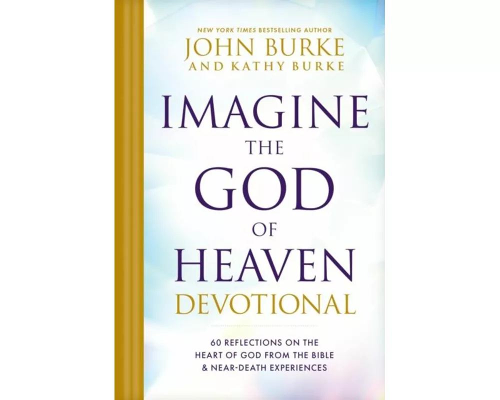 Imagine the God of Heaven Devotional