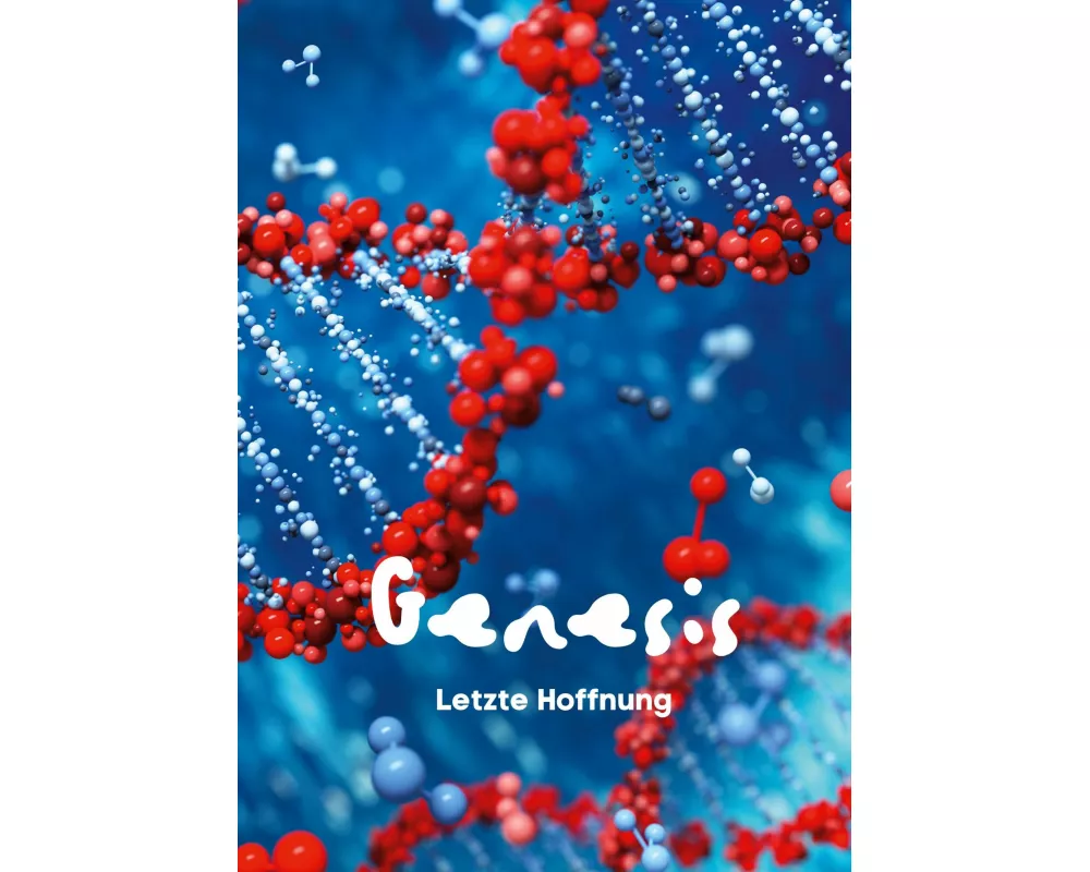 GENESIS - Letzte Hoffnung