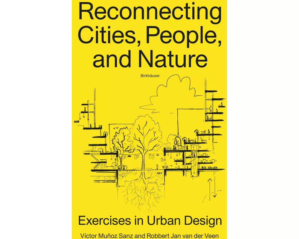 Reconnecting Cities, People, and Nature