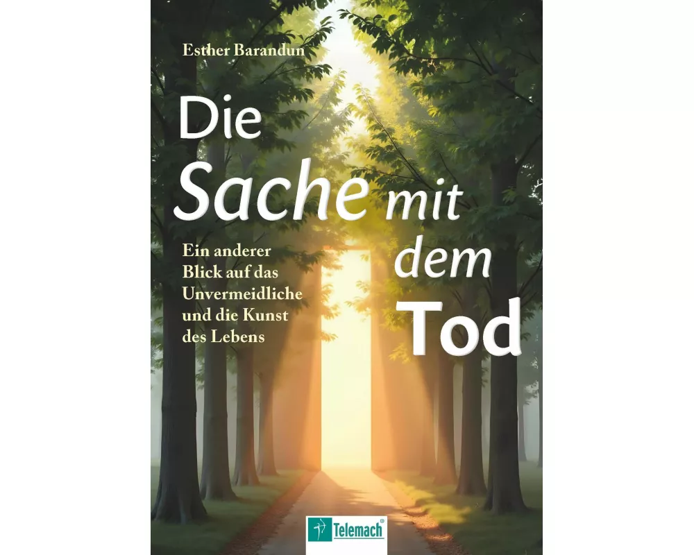 Die Sache mit dem Tod