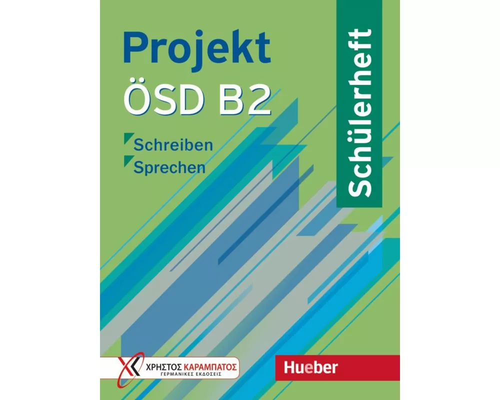 Projekt ÖSD B2. Schülerheft