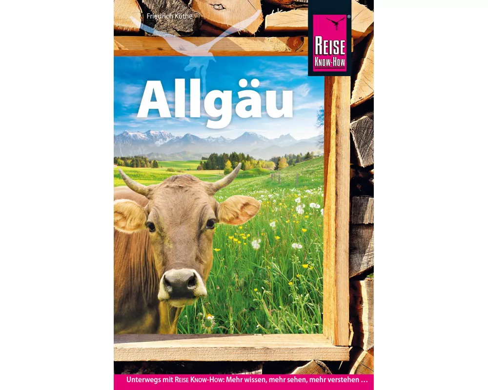 Reise Know-How Reiseführer Allgäu